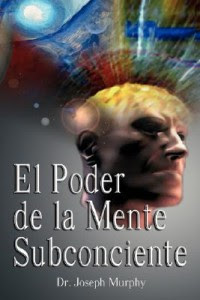 El-Poder-De-La-Mente-Subconsciente-IMAGEN